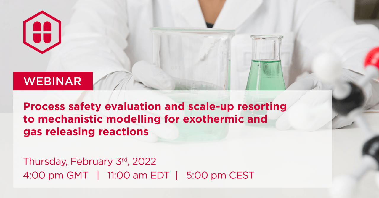 Webinar Process safety evaluation and scale-up resorting to mechanistic modelling for exothermic and gas releasing reactions | Hovione